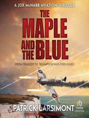 cover image of The Maple and the Blue